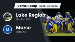 Recap: Lake Region  vs. Morse  2022