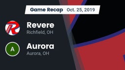 Recap: Revere  vs. Aurora  2019