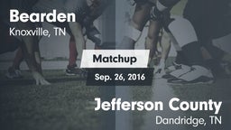 Matchup: Bearden vs. Jefferson County  2016