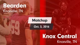Matchup: Bearden vs. Knox Central  2016