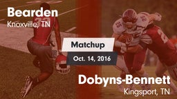 Matchup: Bearden vs. Dobyns-Bennett  2016