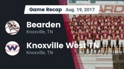 Recap: Bearden  vs. Knoxville West  TN 2017