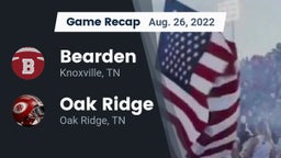 Recap: Bearden  vs. Oak Ridge  2022
