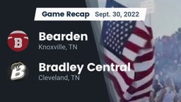 Recap: Bearden  vs. Bradley Central  2022