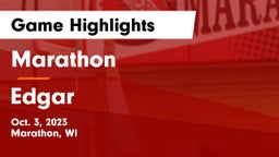 Marathon  vs Edgar  Game Highlights - Oct. 3, 2023
