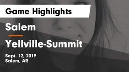 Salem  vs Yellville-Summit  Game Highlights - Sept. 12, 2019