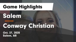 Salem  vs Conway Christian  Game Highlights - Oct. 27, 2020