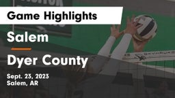Salem  vs Dyer County  Game Highlights - Sept. 23, 2023