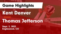 Kent Denver  vs Thomas Jefferson  Game Highlights - Sept. 2, 2022