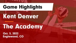 Kent Denver  vs The Academy Game Highlights - Oct. 3, 2022