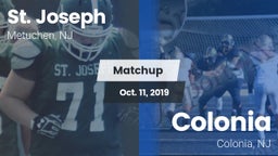 Matchup: St. Joseph vs. Colonia  2019