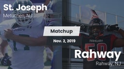 Matchup: St. Joseph vs. Rahway  2019