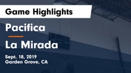 Pacifica  vs La Mirada  Game Highlights - Sept. 18, 2019