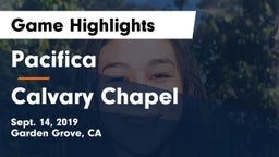 Pacifica  vs Calvary Chapel  Game Highlights - Sept. 14, 2019