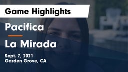 Pacifica  vs La Mirada  Game Highlights - Sept. 7, 2021