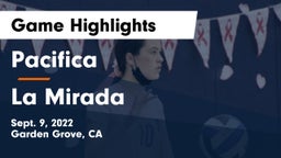 Pacifica  vs La Mirada Game Highlights - Sept. 9, 2022