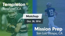 Matchup: Templeton vs. Mission Prep 2016