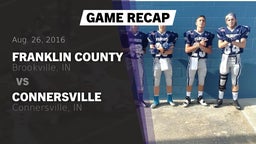 Recap: Franklin County  vs. Connersville  2016