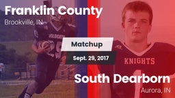 Matchup: Franklin County vs. South Dearborn  2017