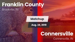 Matchup: Franklin County vs. Connersville  2018