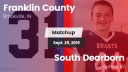 Matchup: Franklin County vs. South Dearborn  2018