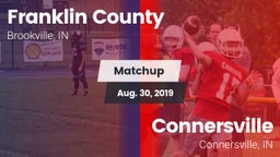 Matchup: Franklin County vs. Connersville  2019