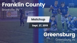 Matchup: Franklin County vs. Greensburg  2019