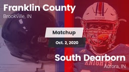 Matchup: Franklin County vs. South Dearborn  2020