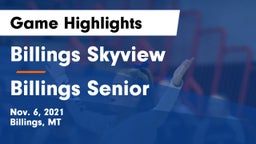 Billings Skyview  vs Billings Senior  Game Highlights - Nov. 6, 2021