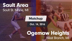 Matchup: Sault Area vs. Ogemaw Heights  2016
