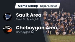 Recap: Sault Area  vs. Cheboygan Area  2022