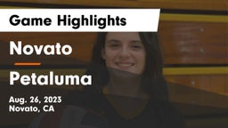 Novato  vs Petaluma  Game Highlights - Aug. 26, 2023