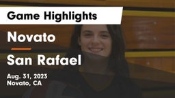 Novato  vs San Rafael  Game Highlights - Aug. 31, 2023