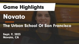 Novato  vs The Urban School Of San Francisco Game Highlights - Sept. 9, 2023