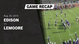 Recap: Edison  vs. Lemoore  2015