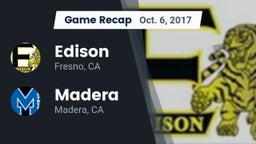 Recap: Edison  vs. Madera  2017