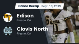 Recap: Edison  vs. Clovis North  2019