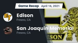 Recap: Edison  vs. San Joaquin Memorial  2021