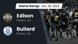 Recap: Edison  vs. Bullard  2022