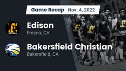 Recap: Edison  vs. Bakersfield Christian  2022