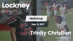 Matchup: Lockney vs. Trinity Christian  2017
