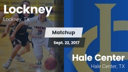 Matchup: Lockney vs. Hale Center  2017
