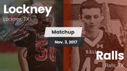 Matchup: Lockney vs. Ralls  2017