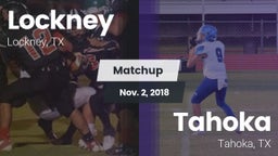 Matchup: Lockney vs. Tahoka  2018
