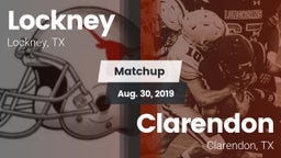 Matchup: Lockney vs. Clarendon  2019