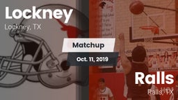 Matchup: Lockney vs. Ralls  2019