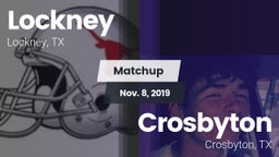 Matchup: Lockney vs. Crosbyton  2019