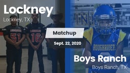 Matchup: Lockney vs. Boys Ranch  2020