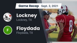 Recap: Lockney  vs. Floydada  2021