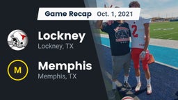 Recap: Lockney  vs. Memphis  2021
